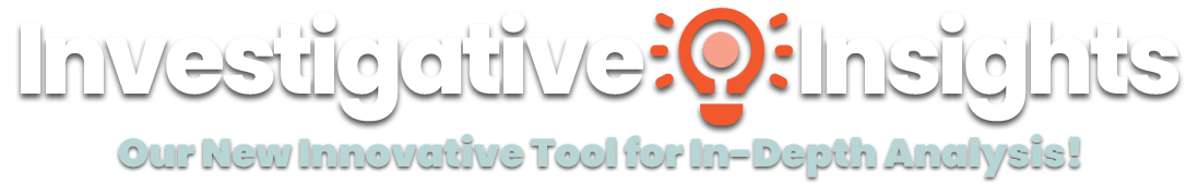 Investigative Insights